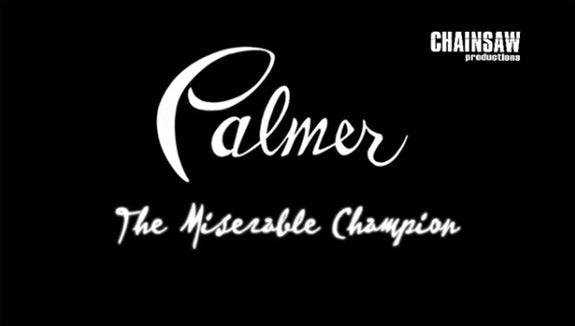 Shaun Palmer: The Miserable Champion Trailer