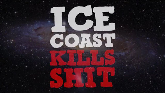 Ice Coast Kills Shit: Knucklehead Teaser Part 2