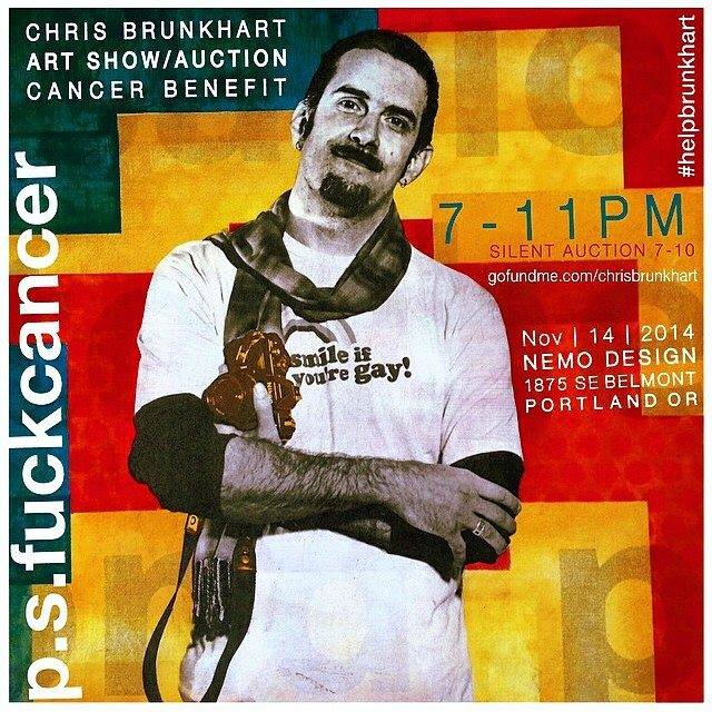 Chris Brunkhart Benefit and Art Show November 14 at Nemo Design, Portland, OR