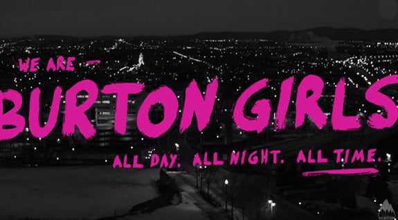 Powerful Women: "Burton Girls Presents" Episode 1 - Kimmy Fasani & Kelly Clark