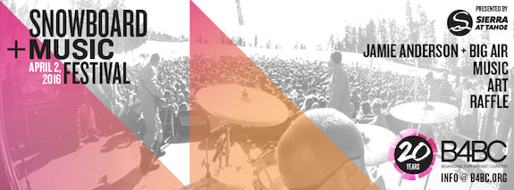 20th Annual B4BC Snowboard & Music Festival at Sierra-at-Tahoe on April 2nd