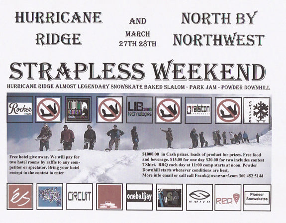 Strapless Weekend 2010 at Hurricane Ridge March 27-28