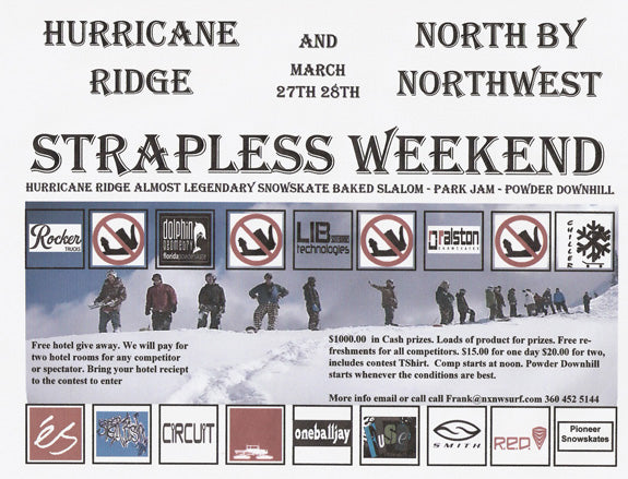 Strapless Weekend at Hurricane Ridge March 27-28, 2010