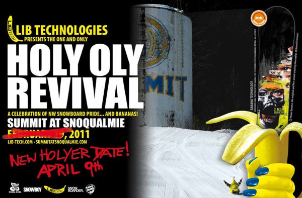 LIB Tech "Holy Oly Revival" Rescheduled