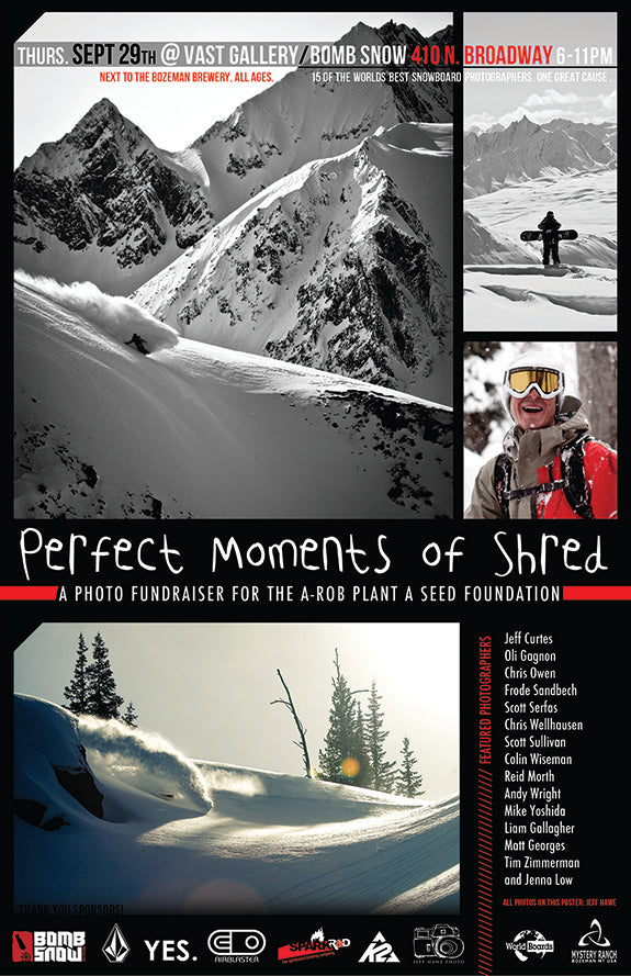 "Perfect Moments of Shred": A Photo Show for the A-Rob Plant a Seed Foundationotography Show