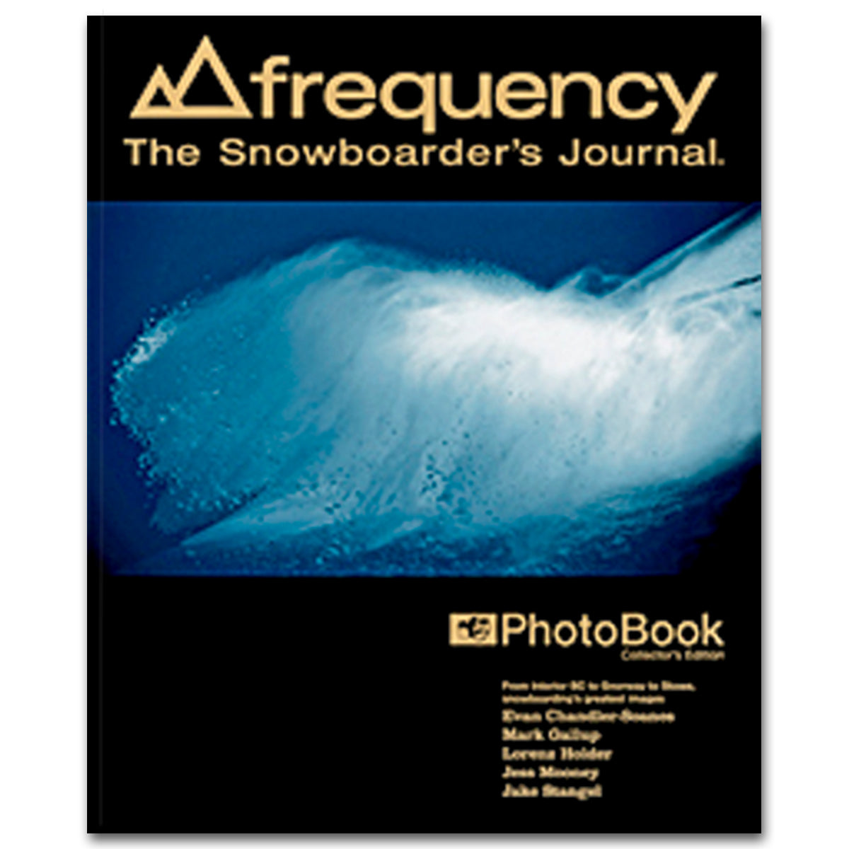Issue 6.4 of The Snowboarder's Journal - Hardbound Edition